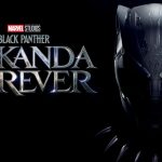 Film poster for Black Panther: Wakanda Forever featuring the Black Panther suit